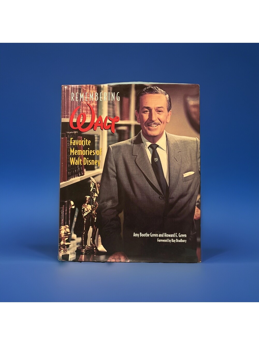 Remembering Walt Favorite Memories of Walt Disney 1st First Edition Hardcover